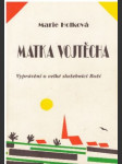 Matka Vojtěcha - náhled