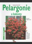 Pelargonie a kakosty - náhled