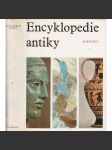 Encyklopedie antiky [Antické Řecko a Řím, starověk, antika, Středomoří, Itálie, Kréta - naučný slovník, vědy, umění, kultura] - náhled