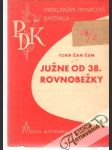 Južne od 38. rovnobežky - náhled