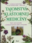 Tajomstvá kláštornej medicíny  - náhled