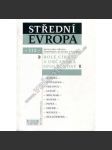 Střední Evropa 112/2002. Role církví a občanská společnost (Revue, politika, náboženství, mj. R. Kučera - Morální selhání posilují vliv komunistů; Občanská společnost a katolická církev; Papežství a moc; NATO, terorismus a nový světový řád) - náhled