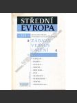 Zábava versus umění 115/2003 (Střední Evropa) (revue, mj. John Lukacs - K čertu s kulturou; P. Fischer - Vesele k tuposti; V. Klaus - Postkomunismus, vítězství, nebo přetrvávání iluzí?) - náhled