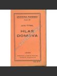 Hlas domova (edice: Knihovna Pokroku, sv. 160) [historie, cestopis, mj. České stopy v oblastech bílých pouští, V nejmenším díle světa, Z krajů nekonečných lesů až po Panamskou šíji) - náhled