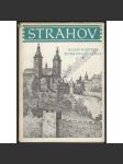 Strahov [Strahovský klášter v Praze, románský a barokní, stavební dějiny, architektura - Edice Pragensie, Praha] - náhled