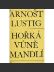 Hořká vůně mandlí [Arnošt Lustig, holocaust, Židé, Terezín, válka] - náhled