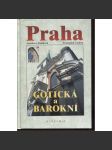 Praha gotická a barokní [historická architektura Prahy] - náhled