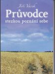 Průvodce stezkou poznání sebe - náhled