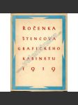 Ročenka Štencova grafického kabinetu, 1919 [Z obsahu: Tvorba nakl. Štenc - knižní úprava, typografie, ilustrace, mj. Kupkova ilustrační grafika (František Kupka), Tiepolo jako grafik; podpis Jaromír Neumann] - náhled