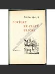 Povídky ze zlaté uličky (Pražský hrad, Zlatá ulička, mj. Císař Rudolf II. a krásná Strada, Nález v Jelením příkopě, Příběh z hradčanské míčovny; ilustrace J. Skrbek) - náhled