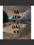 Tajemné dálky. symbolismus v českých zemích  t.f. šimon panuška zrzavý bílek hudeček - náhled