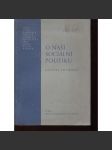 O naši sociální politiku. Kritické poznámky (hospodářství, zaměstnanost, obnova měny) - náhled