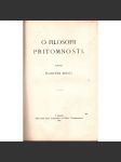 O filosofii přítomnosti (edice: Laichterův výbor nejlepších spisů poučných, sv. 22) [filozofie, mj. i pozitivismus, novokantismus, idealismus, polokožená vazba - vazba kůže] - náhled