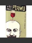 Vše pro firmu (novela, humor, svatba, ilustrace Bohumil Štěpán) - náhled