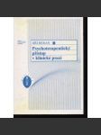 Psychoterapeutický přístup v klinické praxi (podpis Jiří Beran) - náhled