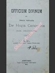 OFFICIUM DIVINUM seu brevis instructio De Horis Canonicis rite recitandis - A. P. sacerdos Dioeceseos Reginae-Hradensis - náhled