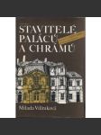 Stavitelé paláců a chrámů [Kryštof a Kilián Ignác Dientzenhofer, Dientzenhoferové - barokní architekt, česká architektura, sakrální stavby, kostely, zámky] - náhled