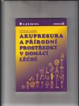 Akupresura a přírodní prostředky v domácí léčbě - náhled