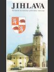 Jihlava: kulturně historický průvodce městem - náhled