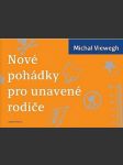 Nové pohádky pro unavené rodiče - náhled