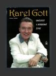 Karel Gott: Umělecký a soukromý život - náhled