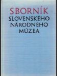 Sborník Slovenského Národného Múzea, ročník XLVI-LIV- 1952-1960 - náhled