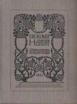 Die Kunst unserer Heimat / 1910 - Mitteilungen der Vereinigung zur Förderung der Künste in Hessen und im Rhein-Maingebiet - náhled