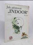 Jak pěstovat ,,Indoor" - náhled