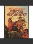 Die schönsten Indianer-Geschichten [ilustrace, Burian, Indiáni] - náhled