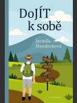 Dojít k sobě mandžuková jarmila - náhled