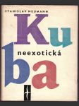 Kuba neexotická neumann stanislav - náhled