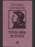 Útěcha mého putování savonarola girolamo - náhled