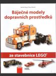 Báječné modely dopravních prostředků ze stavebnice lego klang joachim, albrecht oliver - náhled