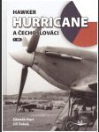 Hawker hurricane a čechoslováci 1. hurt zdeněk, šebek jiří - náhled