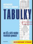 Matematické, fyzikální a chemické tabulky - revidované vydání kotlík bohumír, růžičková květoslava, vondra miroslav, lank vladimír, vošický zdeněk - náhled