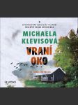 Vraní oko (audiokniha) klevisová michaela - náhled