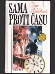 Sama proti času řeháčková věra - náhled