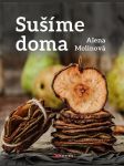 Sušíme doma molinová alena - náhled