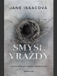 Smysl vraždy isaac jane - náhled