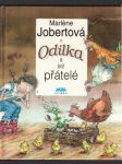 Odilka a její přátelé jobertvá marléne - náhled