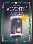 Adventní pohádky - rozšířené vydání křivánek rostislav - náhled