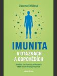 Imunita v otázkách a odpovědích bartůňková jiřina, střížová zuzana - náhled