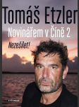 Novinářem v číně 2 etzler tomáš - náhled