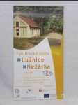 Cyklistická cesta Lužnice - Nežárka: 1: 55 000: Třeboňsko, Jindřichohradecko, Veselsko, Soběslavsko, Táborsko, Bechyňsko, Vltavotýnsko - náhled