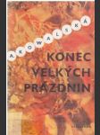 Konec velkých prázdnin - náhled