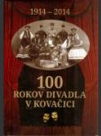 100 rokov divadla v Kovačici - náhled