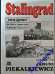 Stalingrad - piekalkiewicz janusz - náhled