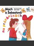 Mach a šebestová na prázdninách macourek miloš - náhled