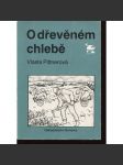 O dřevěném chlebě - náhled