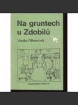 Na gruntech u Zdobilů - náhled